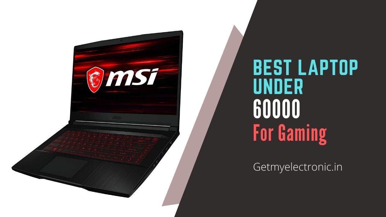 best gaming laptops under 60000 or 65000