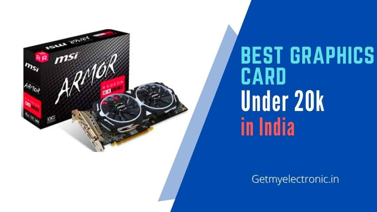 best graphics card under 20000