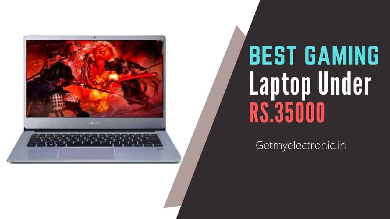 best gaming laptop under 35000